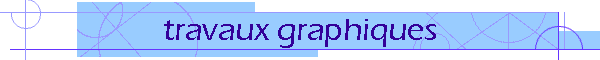 travaux graphiques